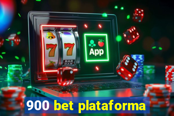 900 bet plataforma